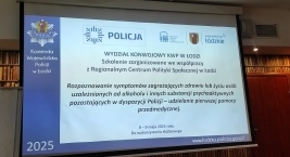 Szkolenie „Rozpoznawanie symptomów zagrażających zdrowiu lub życiu osób uzależnionych od alkoholu i innych substancji psychoaktywnych pozostających w dyspozycji Policji - udzielanie pierwszej pomocy przedmedycznej"