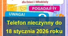 Przerwa w funkcjonowaniu Regionalnego Interwencyjnego Telefonu Zaufania dla Dzieci i Młodzieży