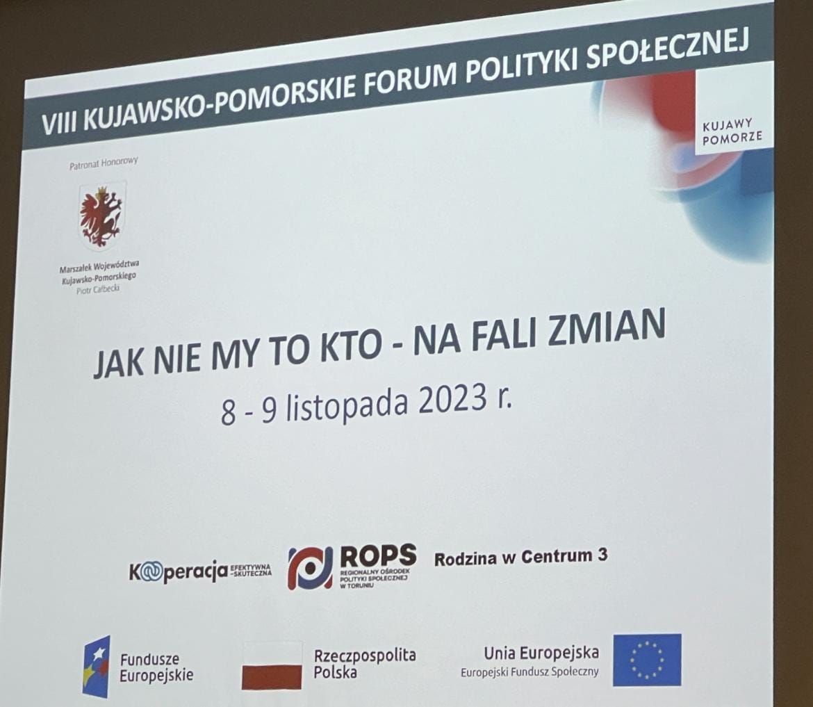 VIII Kujawsko-Pomorskie Forum Polityki Społecznej