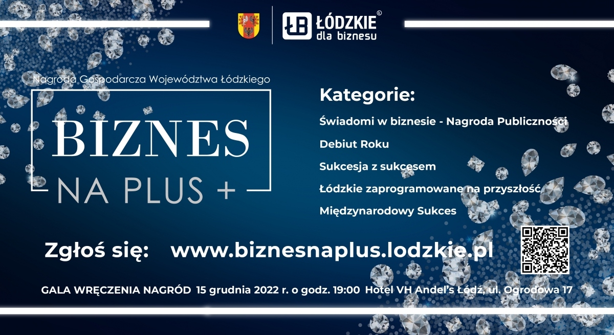 Nagroda Gospodarcza Województwa Łódzkiego „Biznes na PLUS”