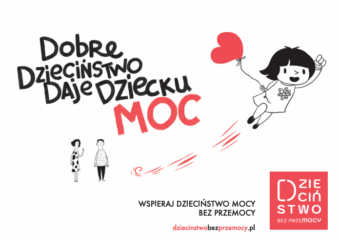 Kampania 'Dzieciństwo bez przemocy"